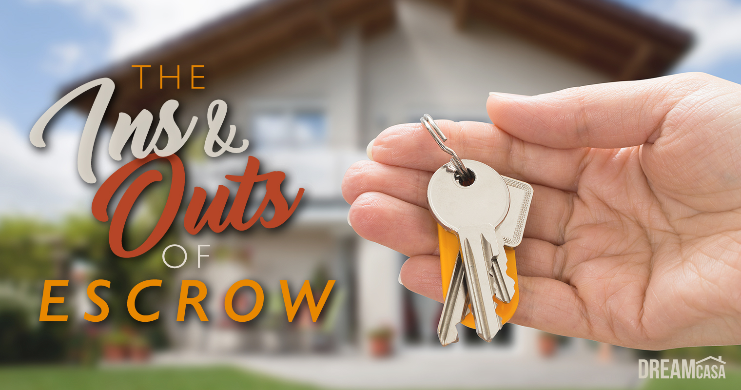 The Ins and Outs of Escrow